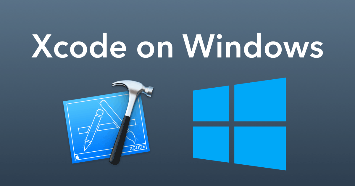 download xcode for windows 10 free